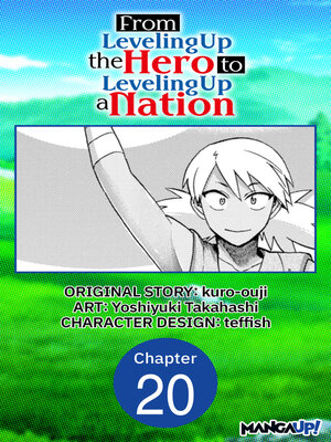 cover image of From Leveling Up the Hero to Leveling Up a Nation, Chapter 20